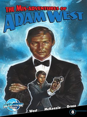 cover image of The Misadventures of Adam West, Volume 2, Issue 8